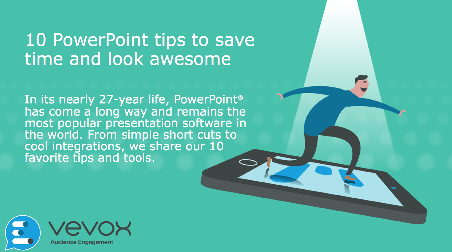 10 PowerPoint tips to save time and look awesome