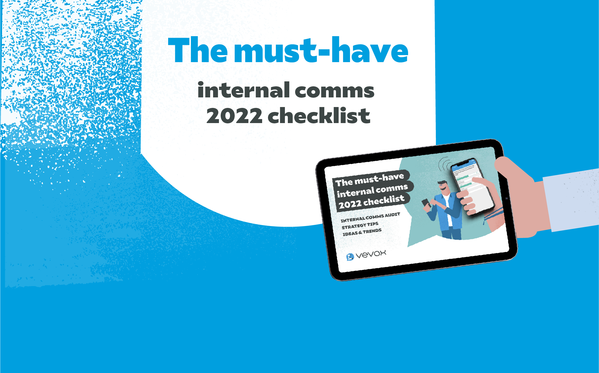 The must-have internal comms 2022 checklist